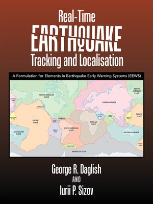cover image of Real-Time Earthquake Tracking and Localisation
